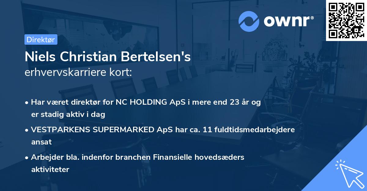 Niels Christian Bertelsen's erhvervskarriere kort