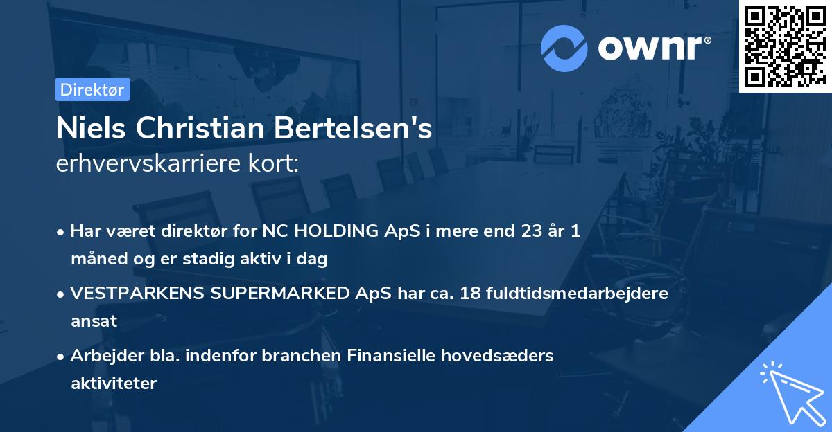 Niels Christian Bertelsen's erhvervskarriere kort