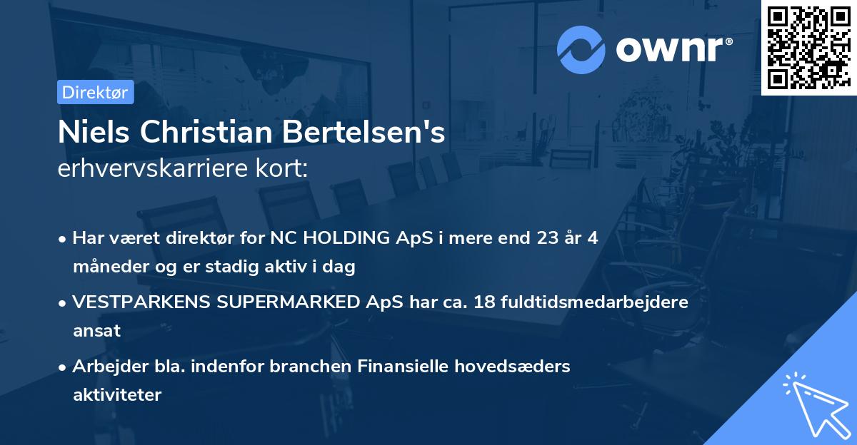 Niels Christian Bertelsen's erhvervskarriere kort