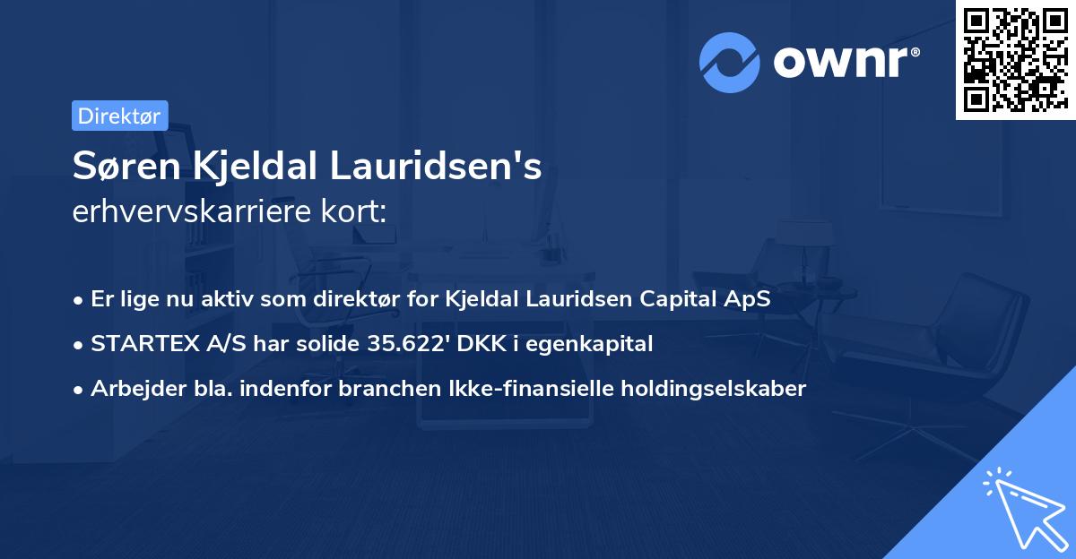 Søren Kjeldal Lauridsen's erhvervskarriere kort