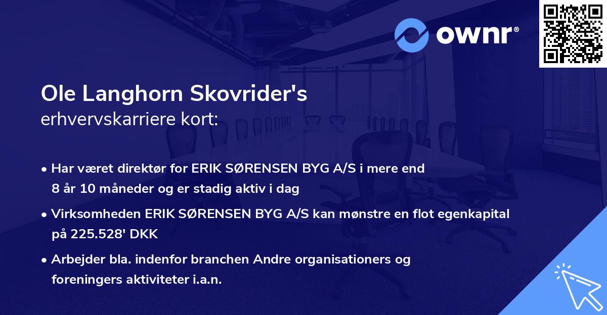 Ole Langhorn Skovrider's erhvervskarriere kort
