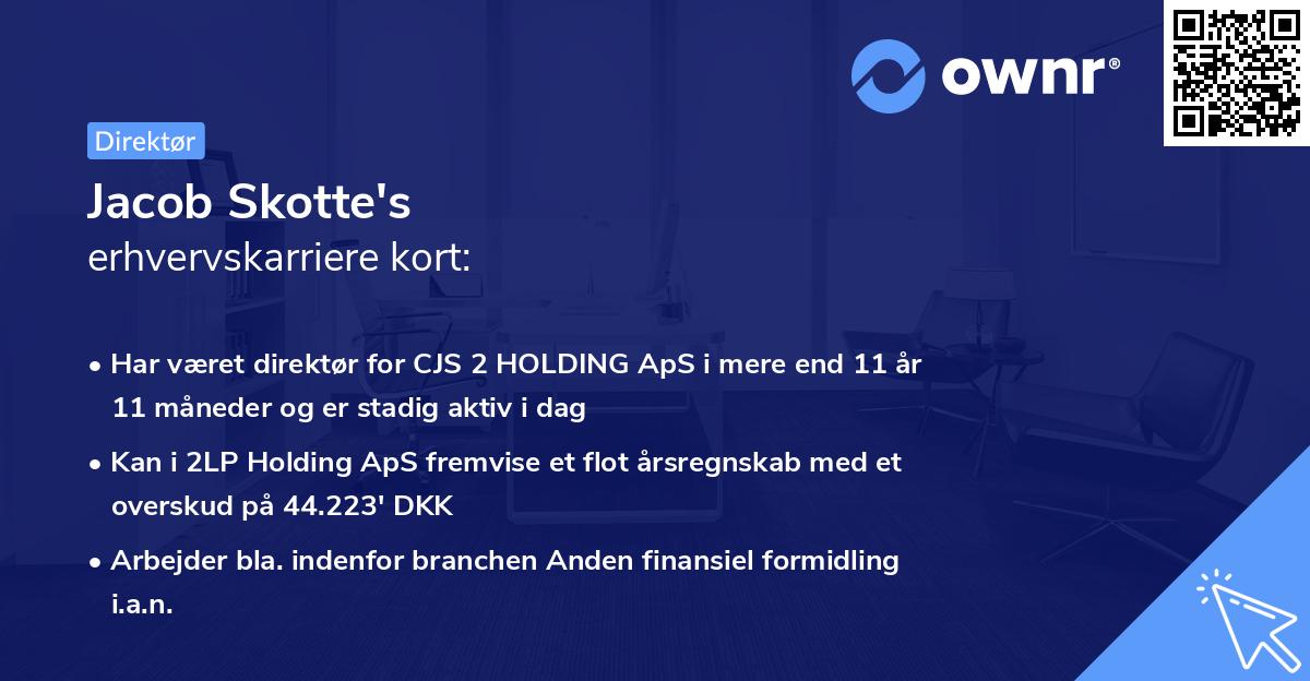 Jacob Skotte's erhvervskarriere kort