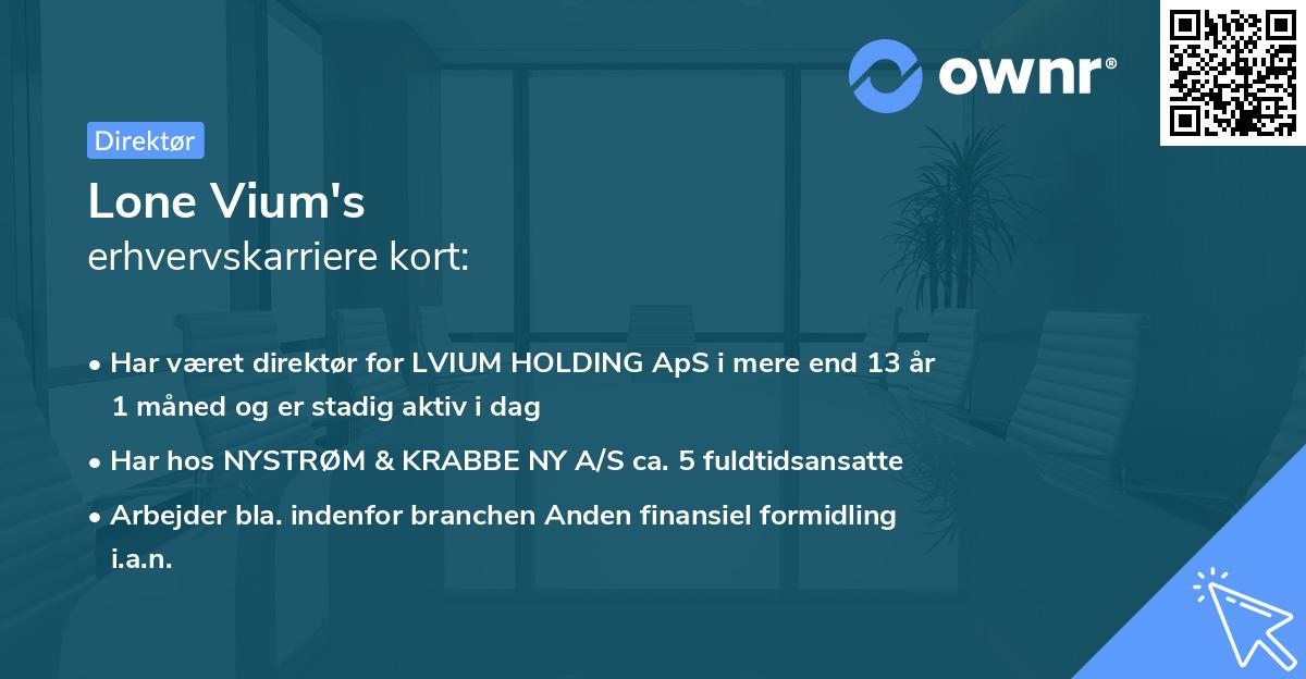 Lone Vium's erhvervskarriere kort