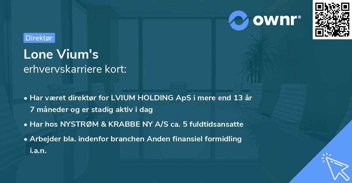 Lone Vium's erhvervskarriere kort