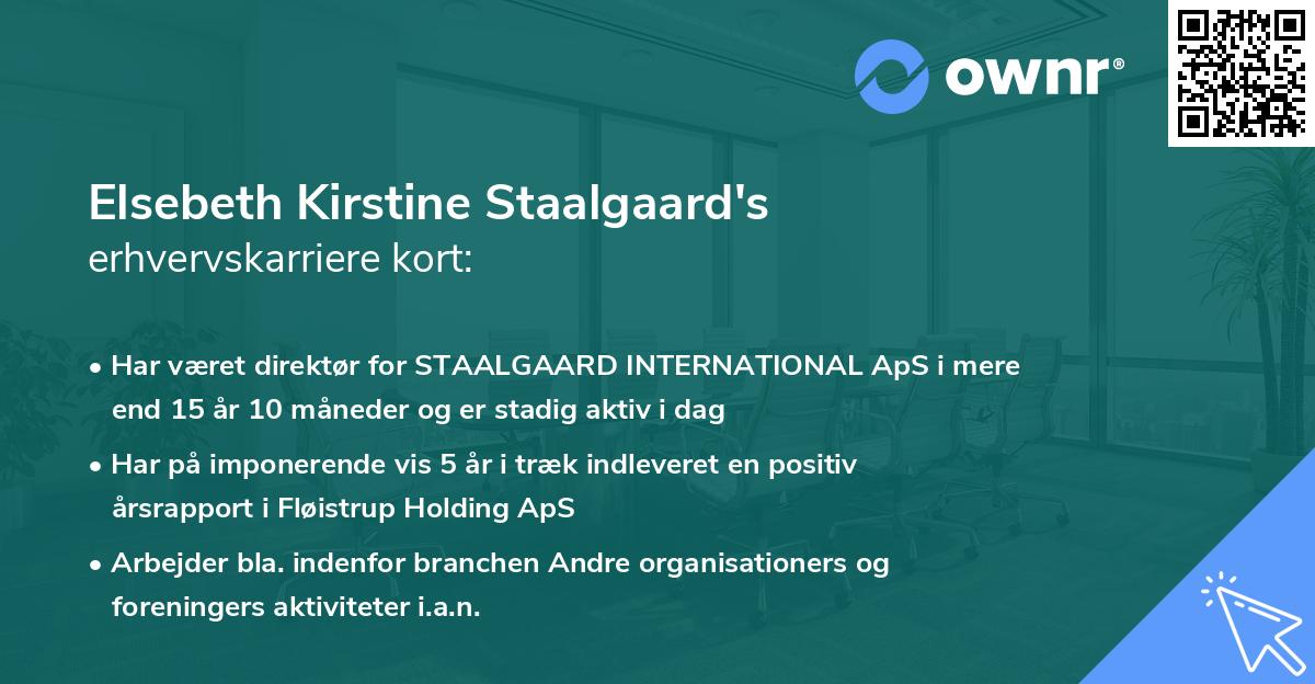 Elsebeth Kirstine Staalgaard's erhvervskarriere kort