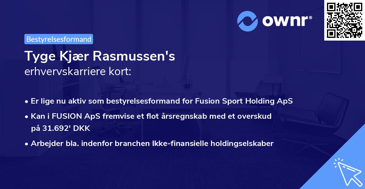 Tyge Kjær Rasmussen's erhvervskarriere kort