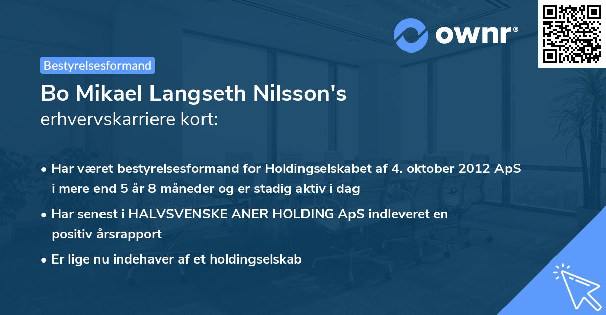 Bo Mikael Langseth Nilsson's erhvervskarriere kort