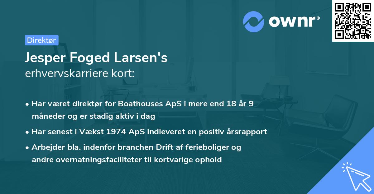 Jesper Foged Larsen's erhvervskarriere kort