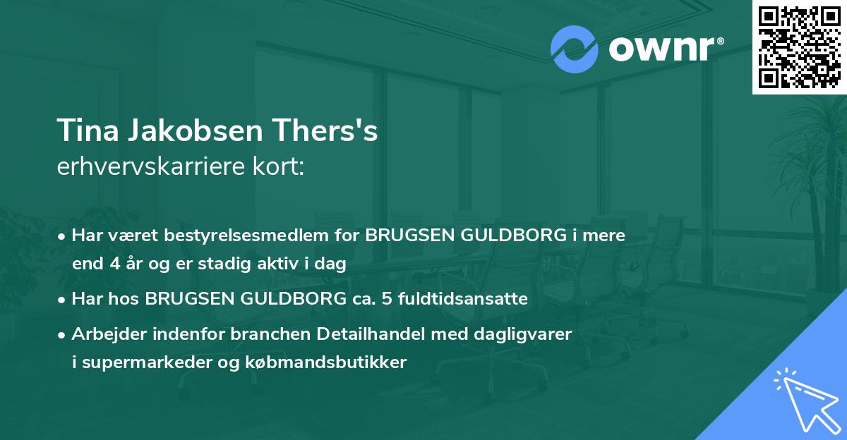Tina Jakobsen Thers's erhvervskarriere kort