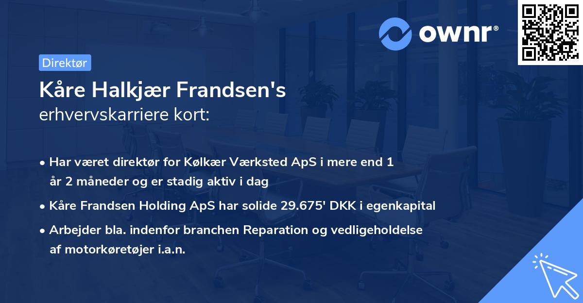 Kåre Halkjær Frandsen's erhvervskarriere kort