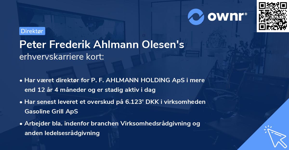 Peter Frederik Ahlmann Olesen's erhvervskarriere kort