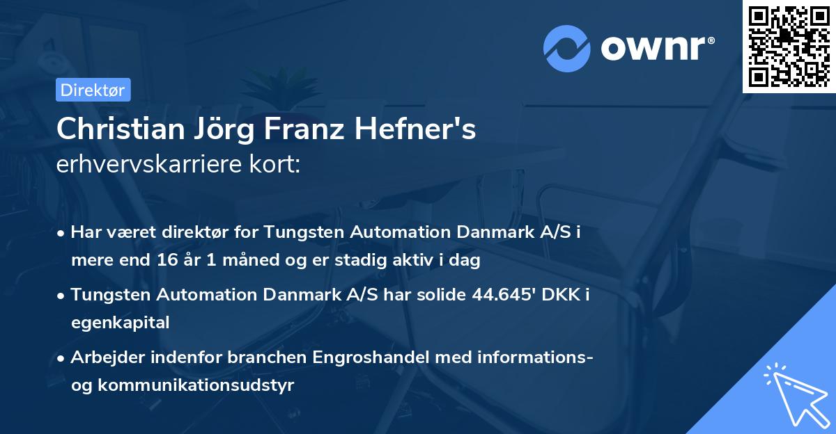 Christian Jörg Franz Hefner's erhvervskarriere kort