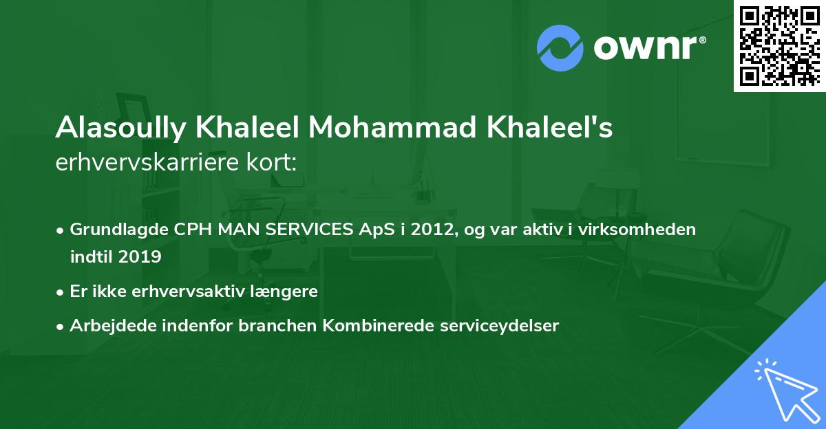 Alasoully Khaleel Mohammad Khaleel's erhvervskarriere kort