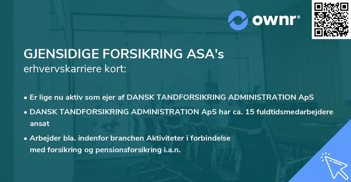 GJENSIDIGE FORSIKRING ASA's erhvervskarriere kort