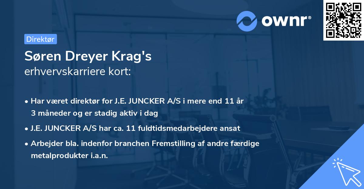 Søren Dreyer Krag's erhvervskarriere kort