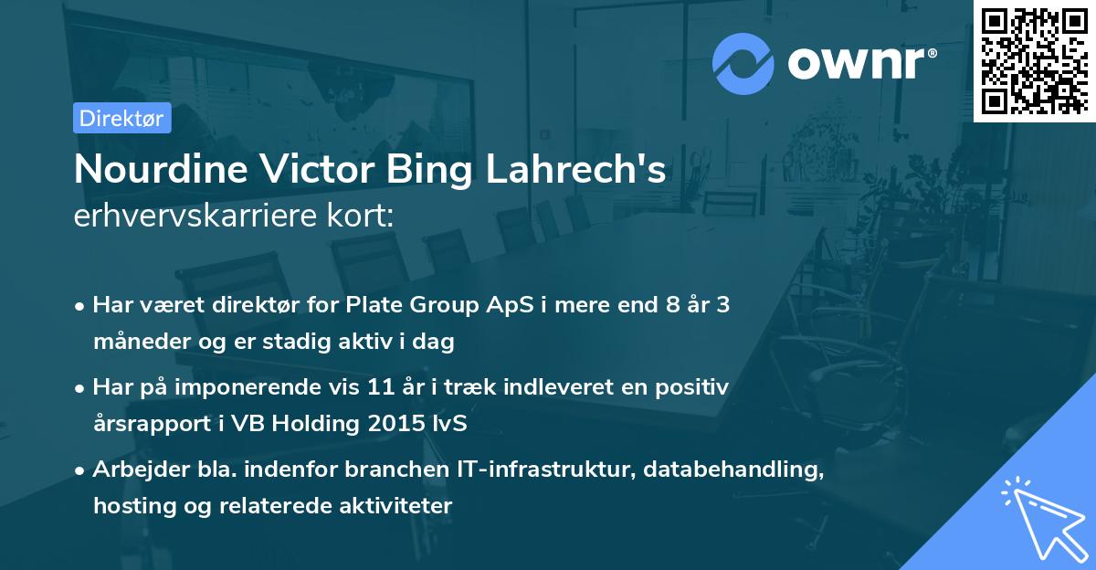 Nourdine Victor Bing Lahrech's erhvervskarriere kort