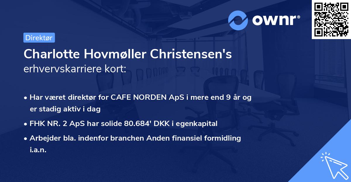 Charlotte Hovmøller Christensen's erhvervskarriere kort