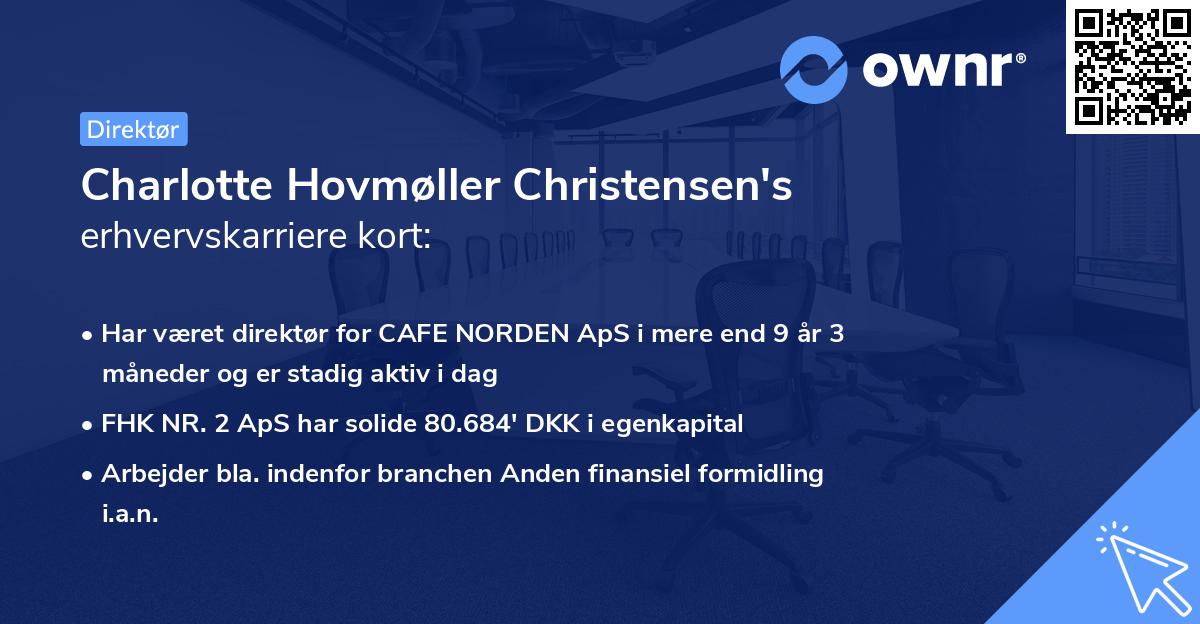Charlotte Hovmøller Christensen's erhvervskarriere kort