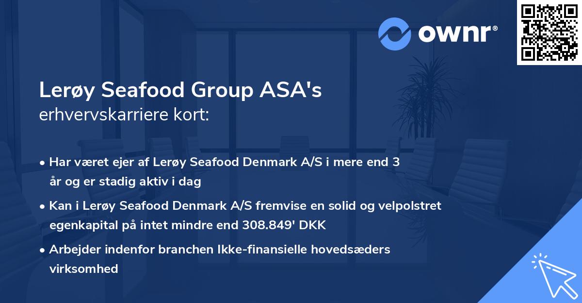 Lerøy Seafood Group ASA's erhvervskarriere kort