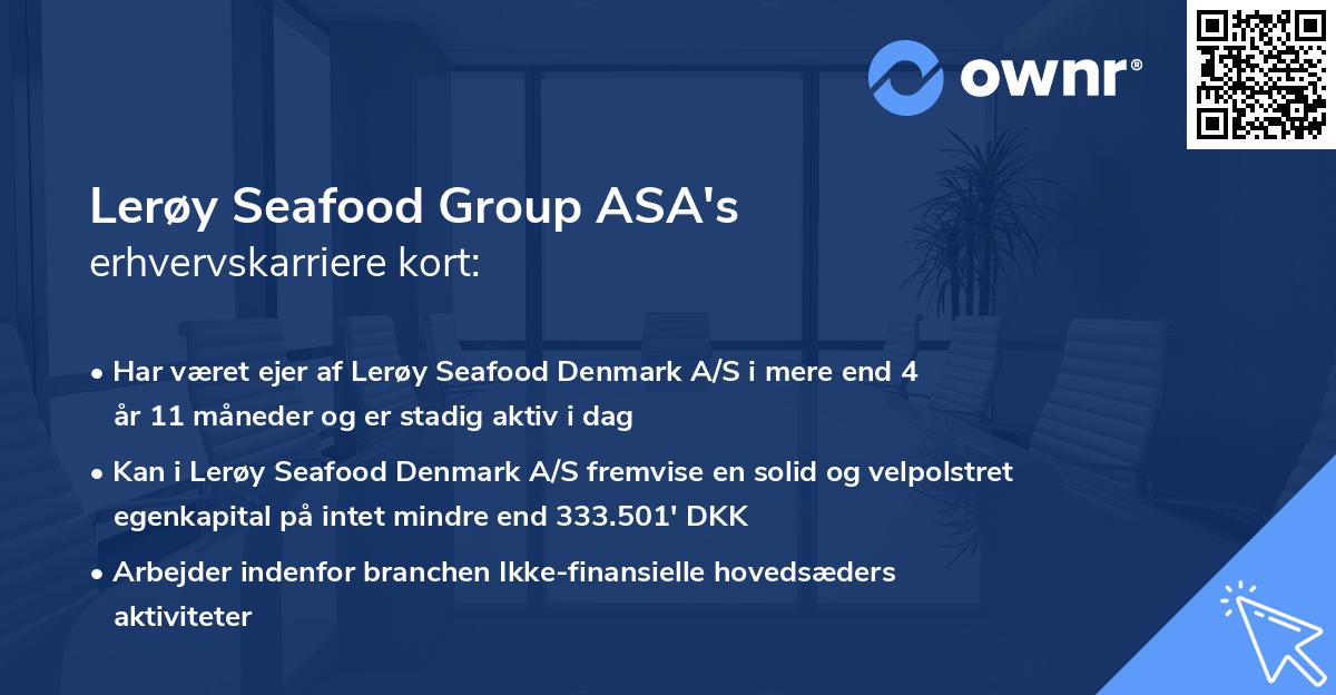 Lerøy Seafood Group ASA's erhvervskarriere kort