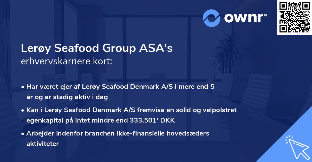 Lerøy Seafood Group ASA's erhvervskarriere kort