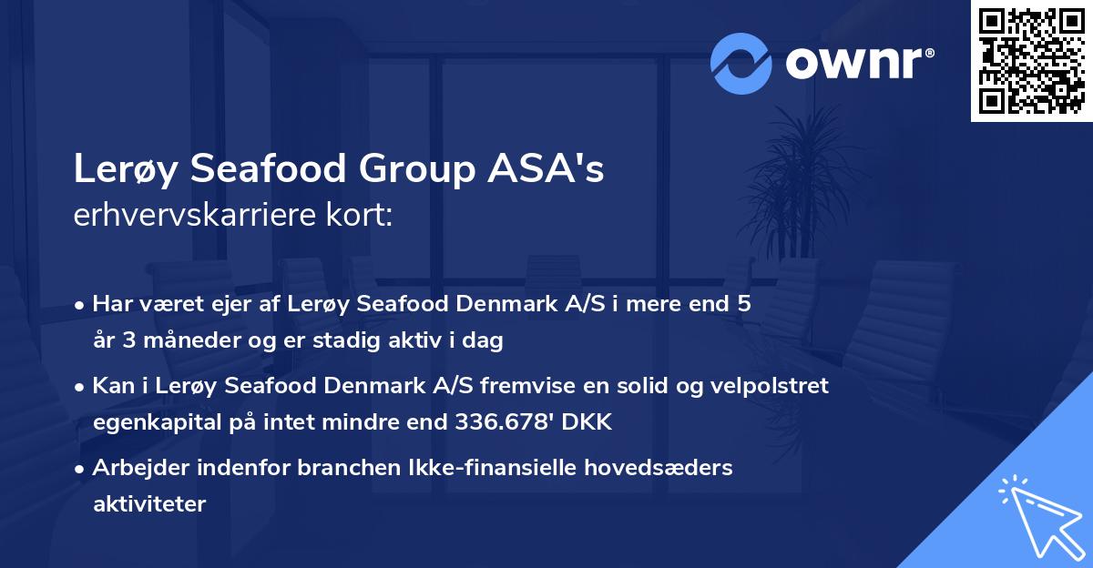 Lerøy Seafood Group ASA's erhvervskarriere kort