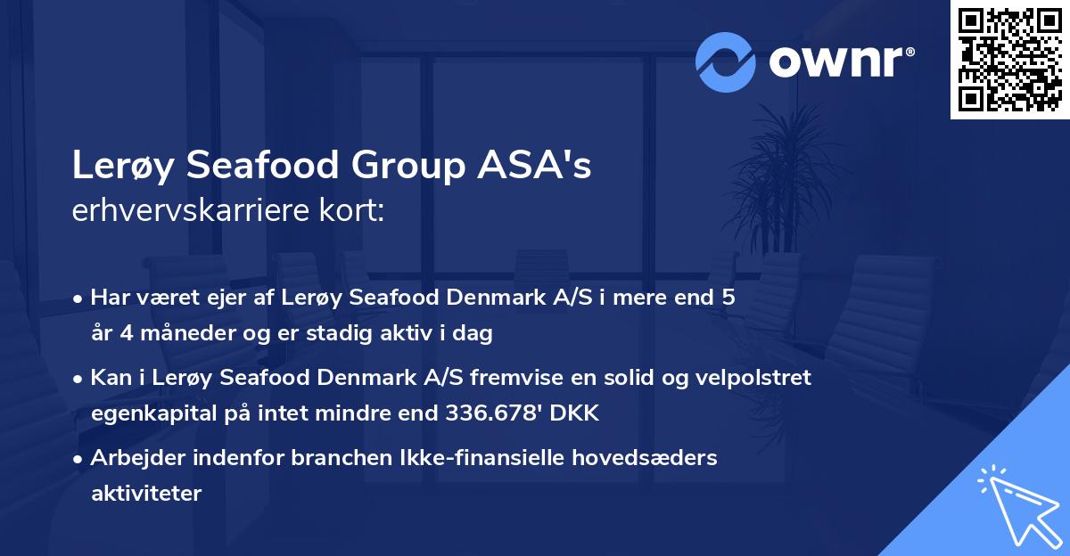 Lerøy Seafood Group ASA's erhvervskarriere kort