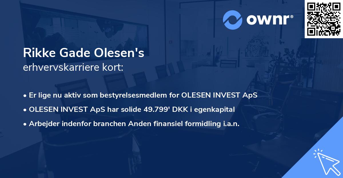 Rikke Gade Olesen's erhvervskarriere kort