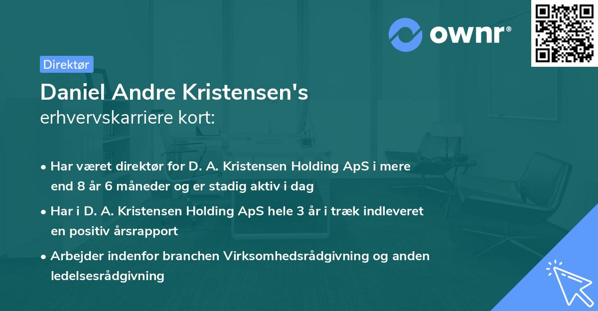 Daniel Andre Kristensen's erhvervskarriere kort