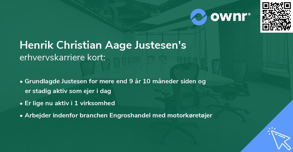 Henrik Christian Aage Justesen's erhvervskarriere kort