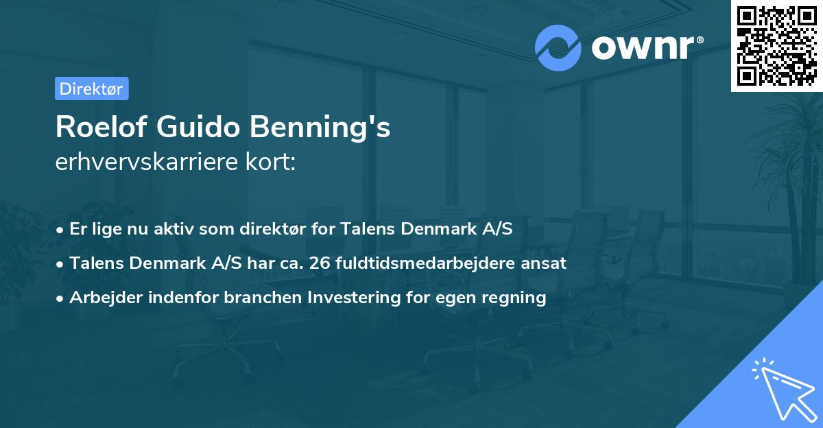 Roelof Guido Benning's erhvervskarriere kort