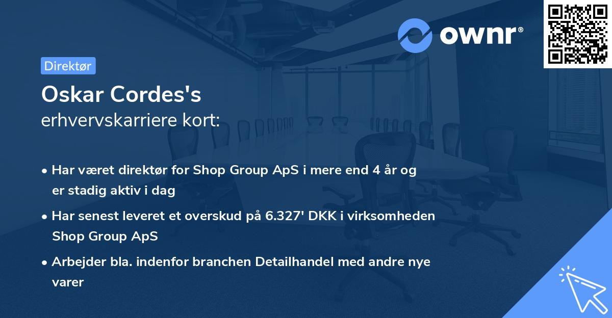 Oskar Cordes's erhvervskarriere kort