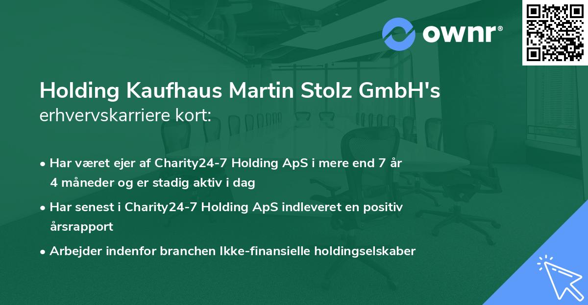 Holding Kaufhaus Martin Stolz GmbH's erhvervskarriere kort