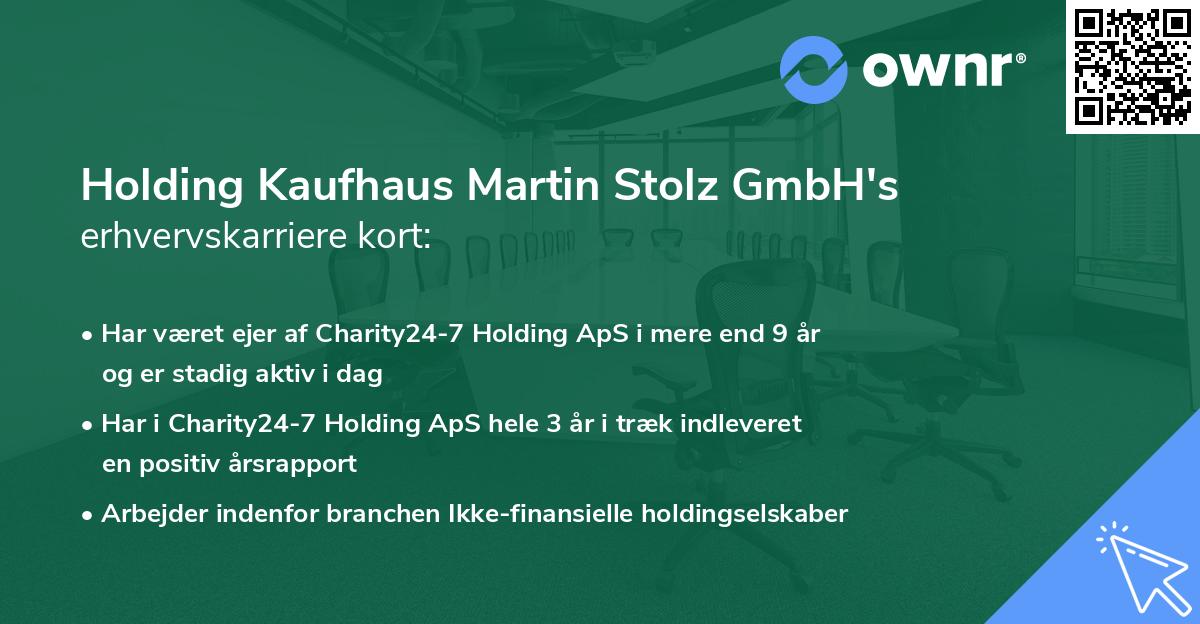 Holding Kaufhaus Martin Stolz GmbH's erhvervskarriere kort