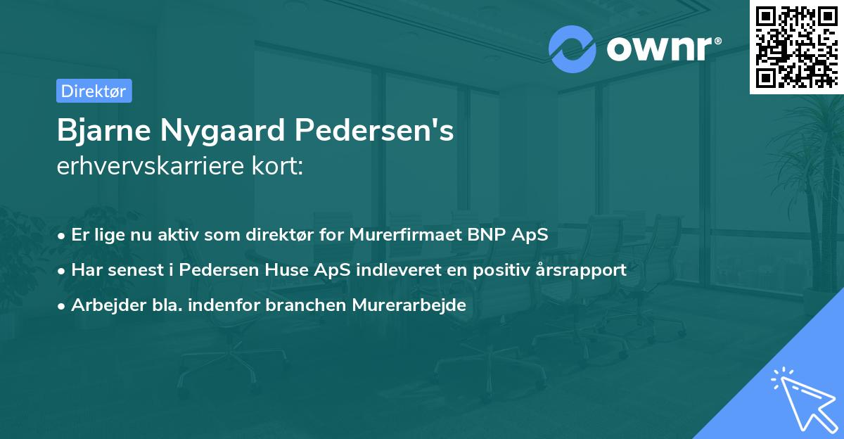 Bjarne Nygaard Pedersen's erhvervskarriere kort