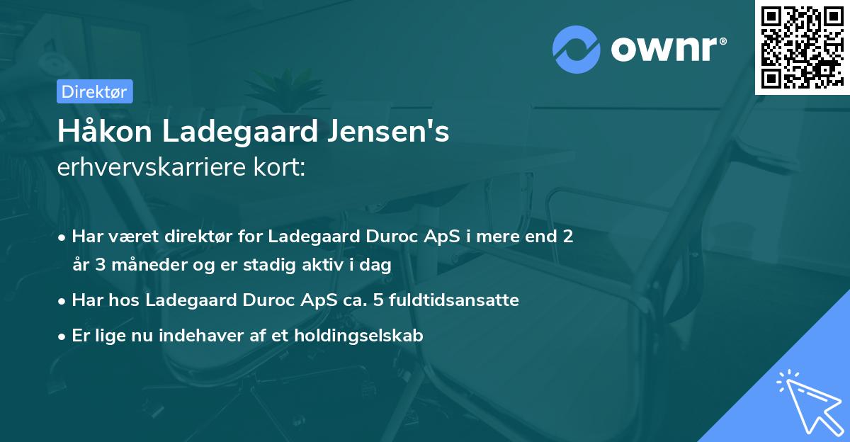 Håkon Ladegaard Jensen's erhvervskarriere kort