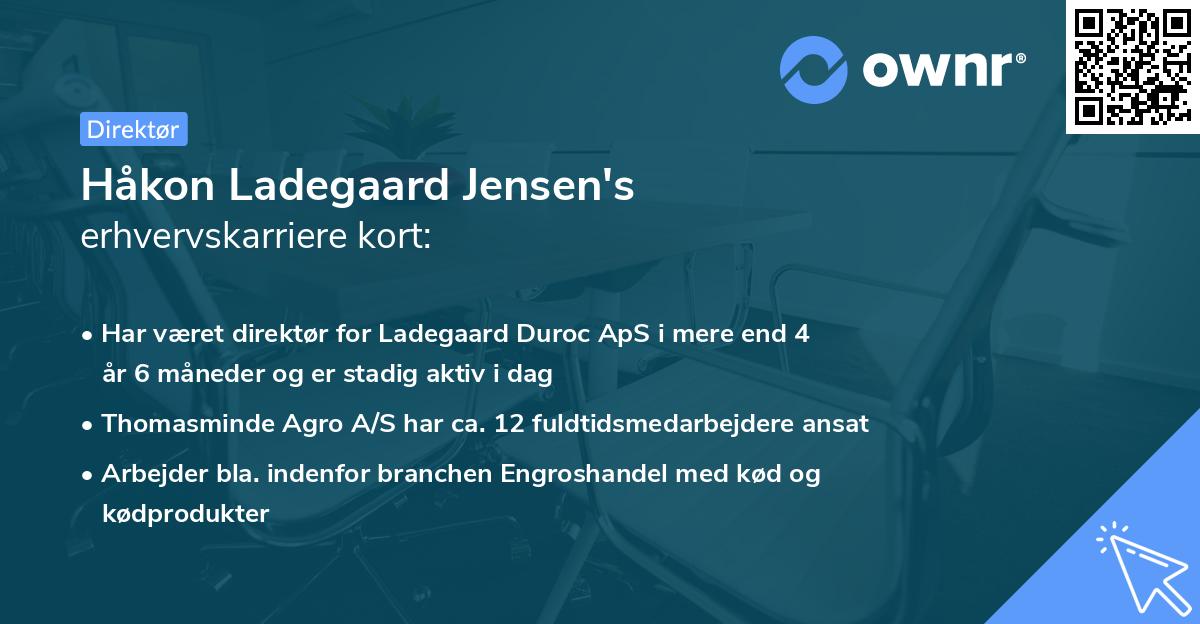 Håkon Ladegaard Jensen's erhvervskarriere kort