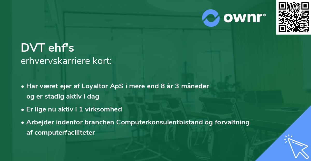 DVT ehf's erhvervskarriere kort