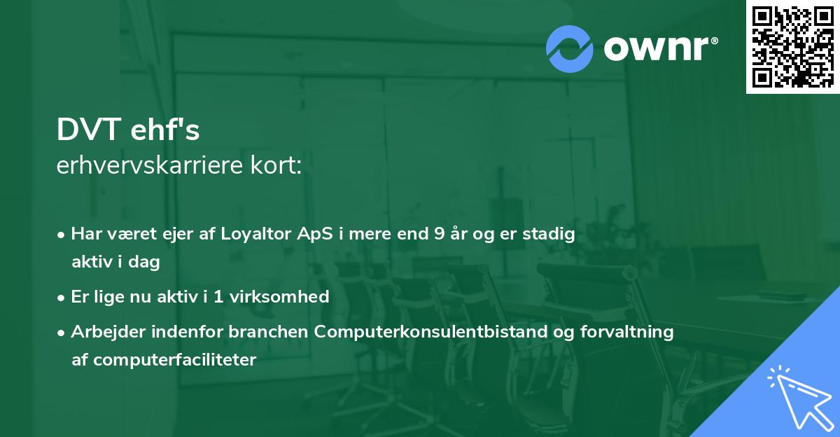 DVT ehf's erhvervskarriere kort