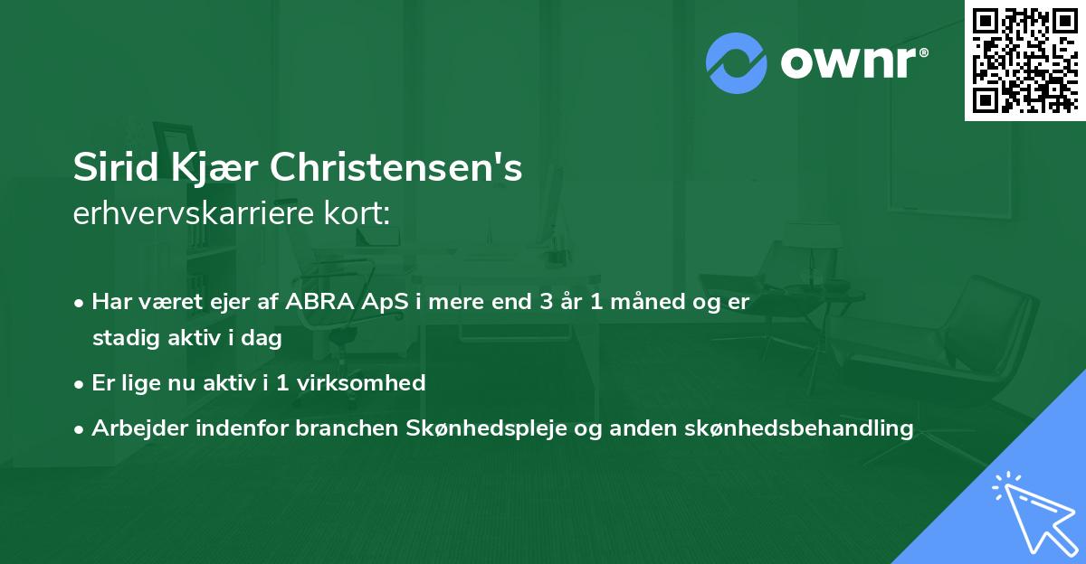 Sirid Kjær Christensen's erhvervskarriere kort