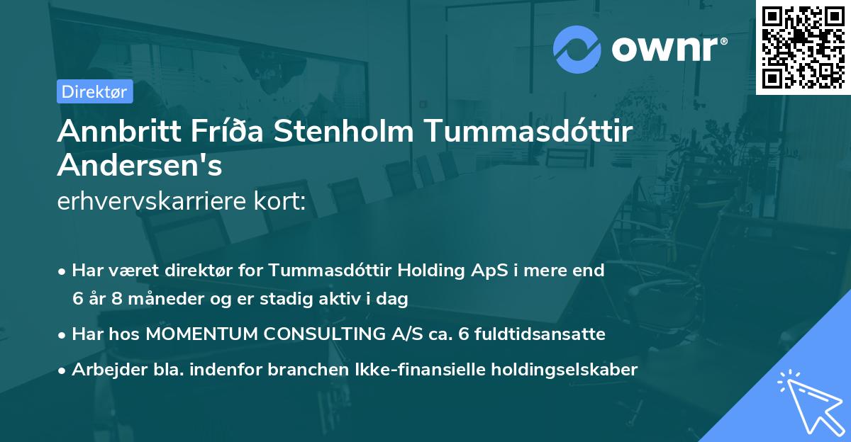 Annbritt Fríða Stenholm Tummasdóttir Andersen's erhvervskarriere kort