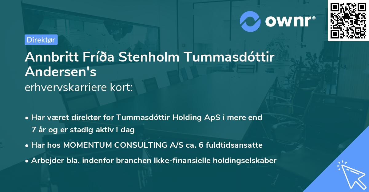Annbritt Fríða Stenholm Tummasdóttir Andersen's erhvervskarriere kort