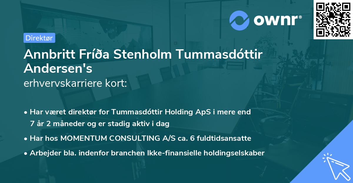 Annbritt Fríða Stenholm Tummasdóttir Andersen's erhvervskarriere kort