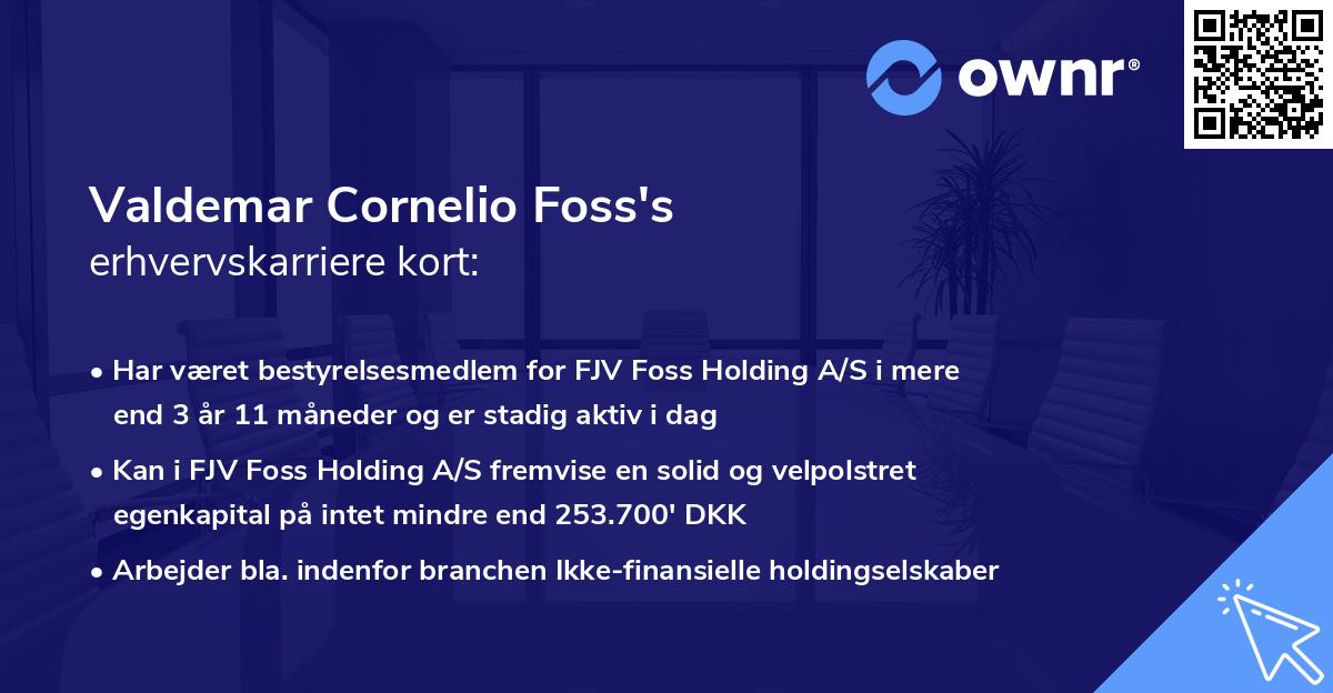 Valdemar Cornelio Foss's erhvervskarriere kort