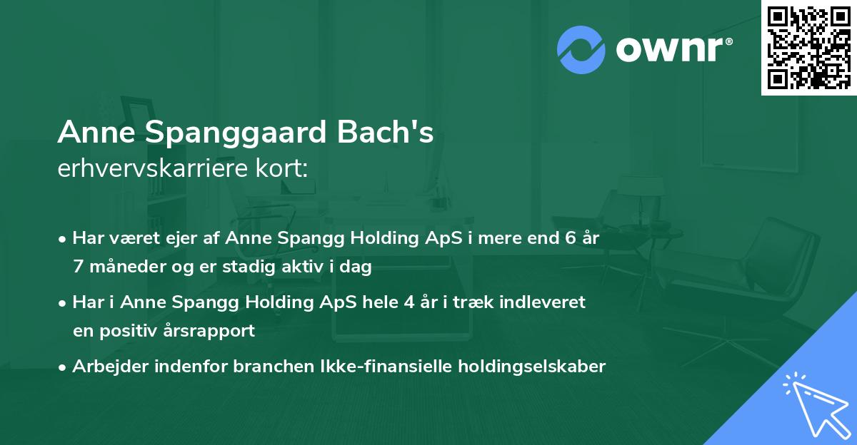 Anne Spanggaard Bach's erhvervskarriere kort