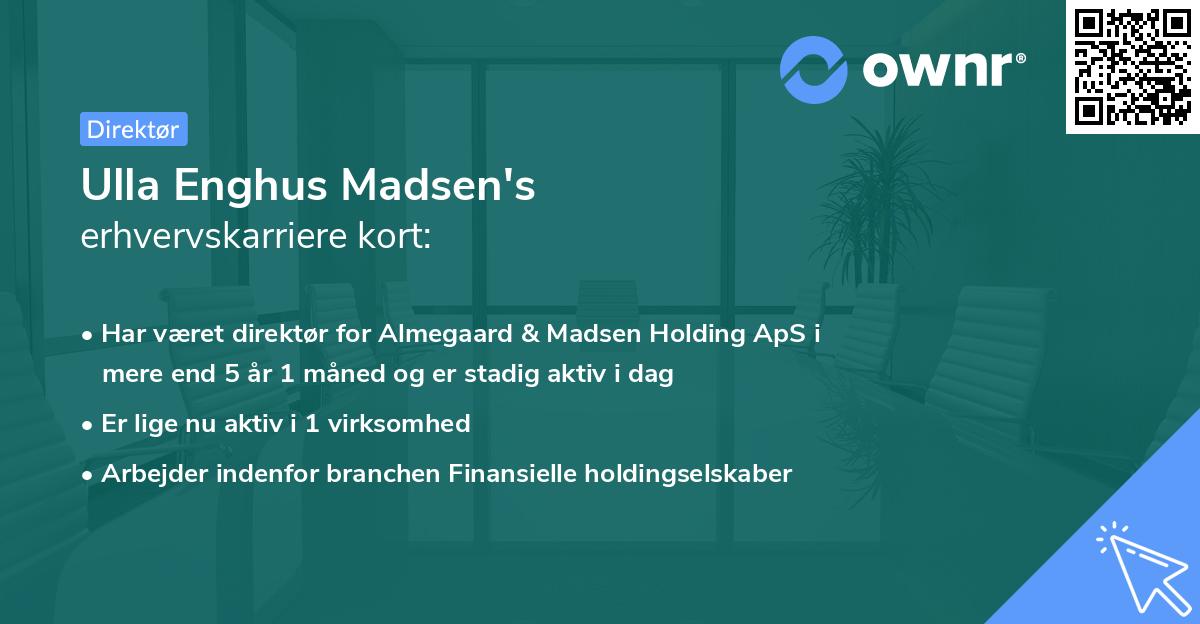 Ulla Enghus Madsen's erhvervskarriere kort