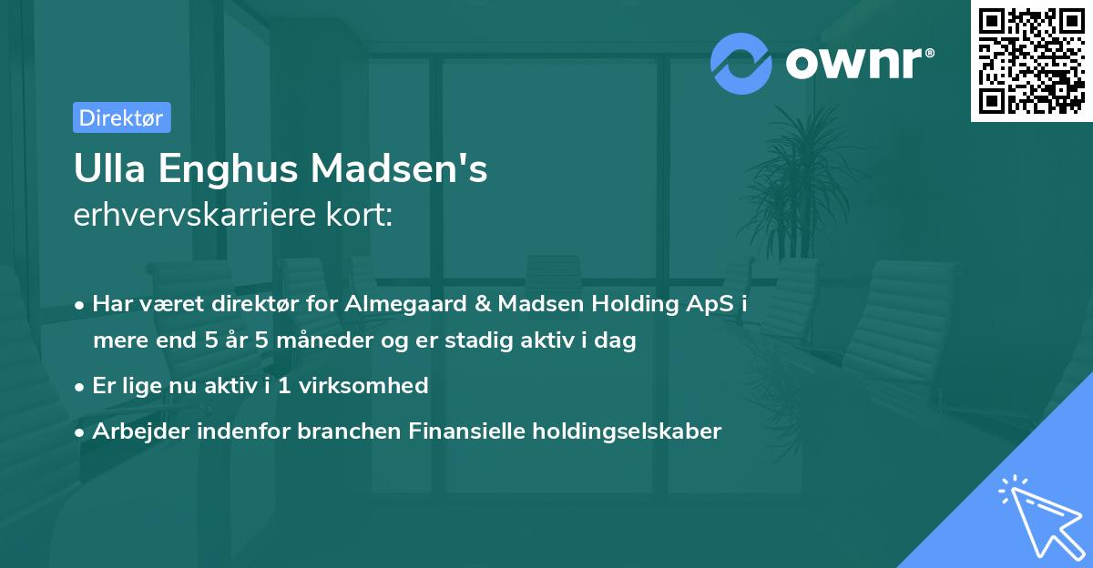 Ulla Enghus Madsen's erhvervskarriere kort