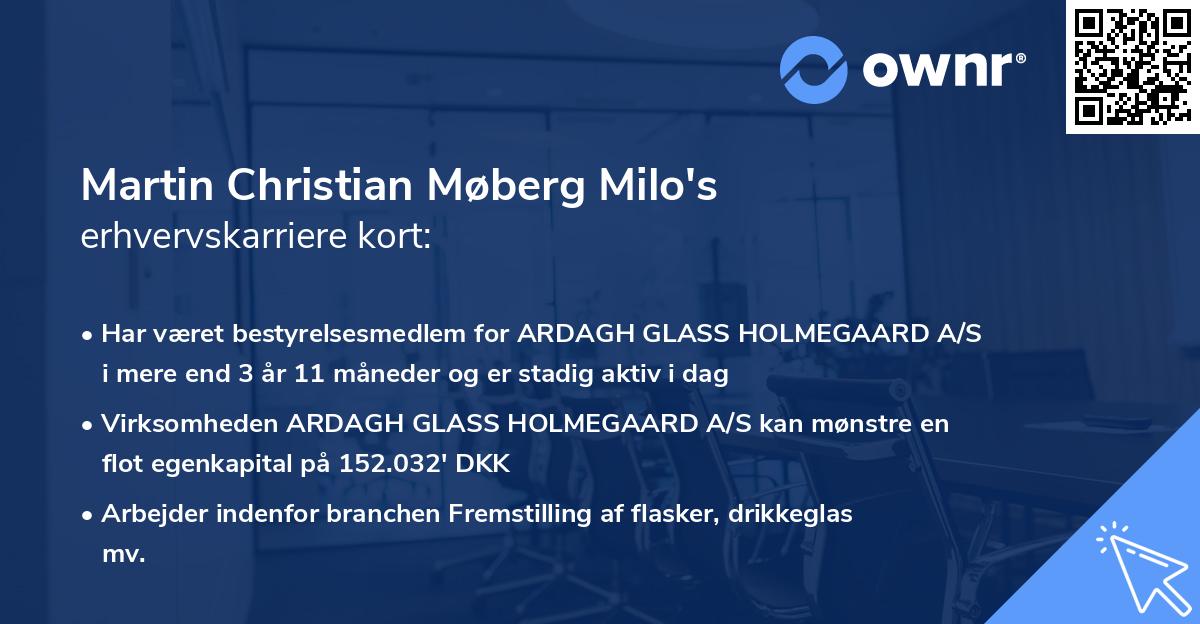 Martin Christian Møberg Milo's erhvervskarriere kort