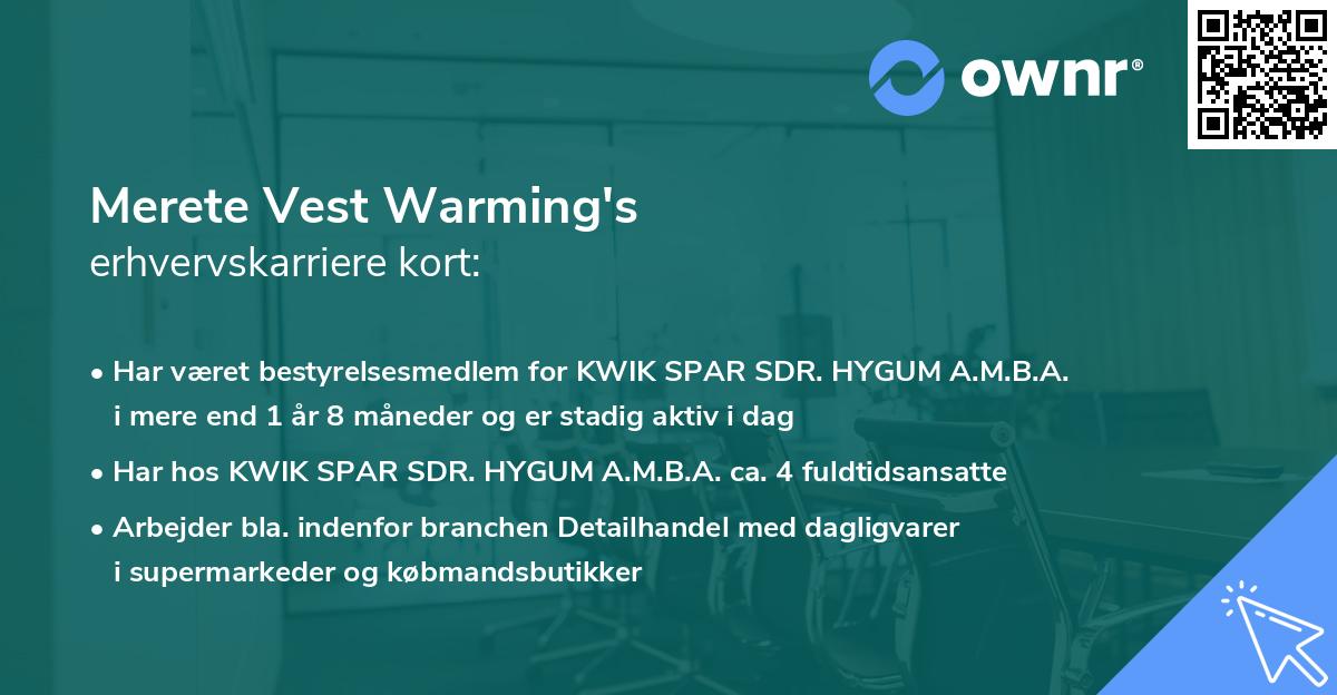 Merete Vest Warming's erhvervskarriere kort