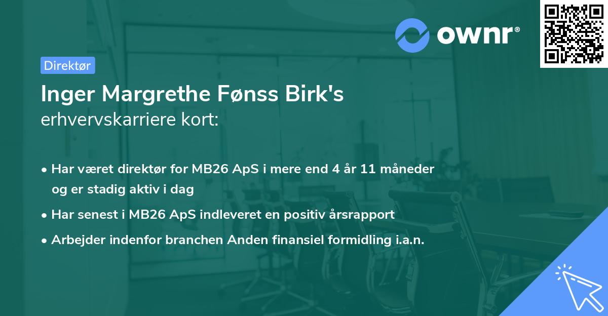Inger Margrethe Fønss Birk's erhvervskarriere kort